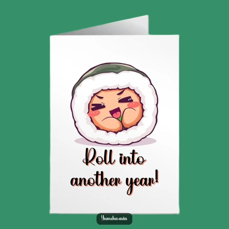 Free Printable Birthday Card: Wobbly Sushi Roll - Hilarious Downloadable Gift for Friends!