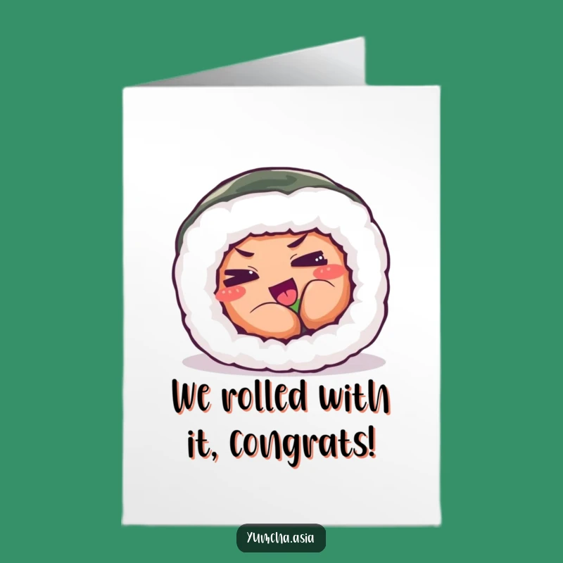 Free Printable Congrats Card: Determined Sushi Roll - Downloadable Fun for Big Wins!